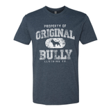 Property of Original Bully Tee